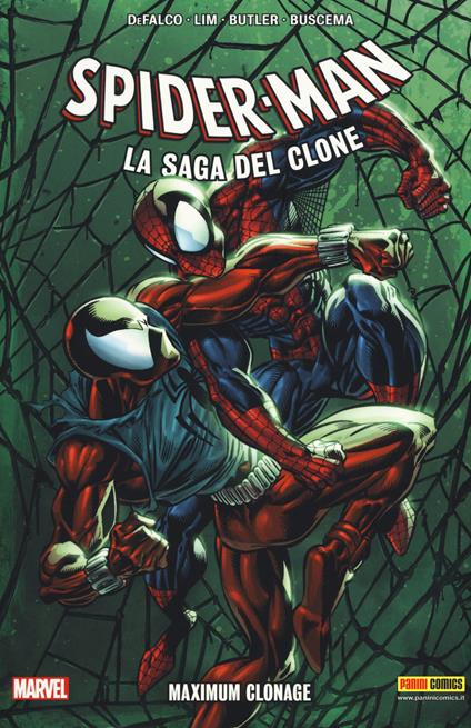 Maximum Clonage. Spider-Man. La saga del clone. Vol. 6 - Tom DeFalco,Sal Buscema,Ron Lim - copertina