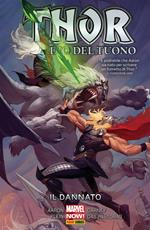 Il dannato. Thor dio del tuono. Vol. 3