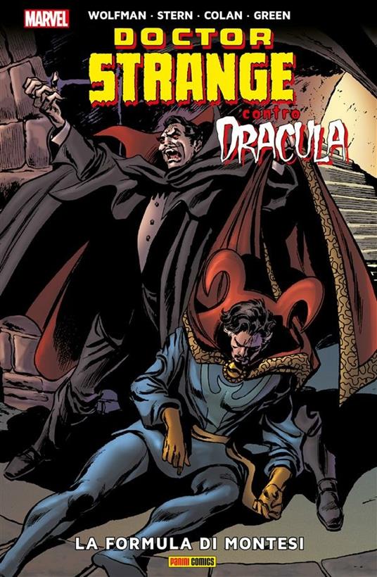 La formula di Montesi. Doctor Strange contro Dracula - Gene Colan,Dan Green,Roger Stern,Marv Wolfman - ebook