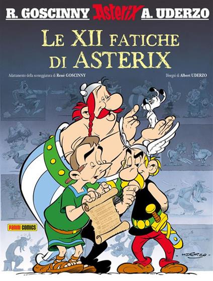 Le XII fatiche di Asterix - René Goscinny,Albert Uderzo,Andrea Toscani,Vania Vitali - ebook