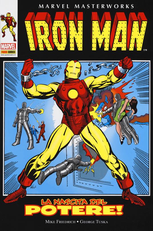 La nascita del potere! Iron Man. Vol. 8 - Mike Friedrich,Gerry Conway,Robert Kanigher - copertina