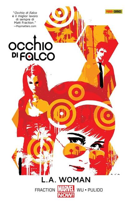 L.A. Woman. Occhio di Falco. Vol. 3 - Matt Fraction,Javier Pulido,Fabio Gamberini - ebook