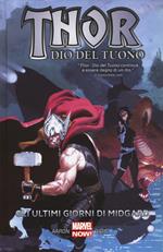 Gli ultimi giorni di Midgard. Thor dio del tuono