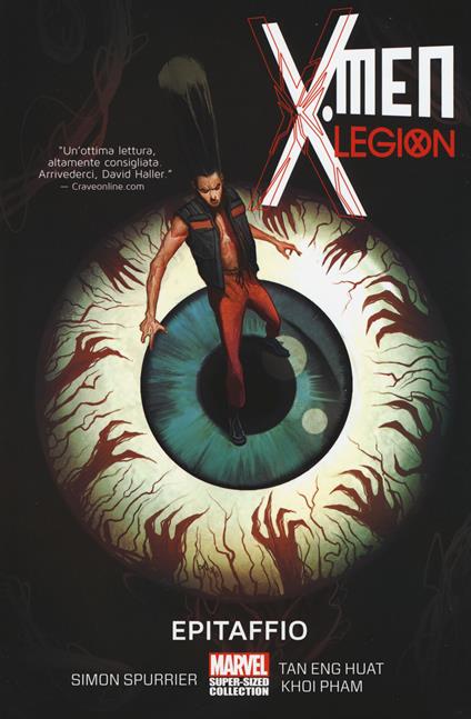 Epitaffio. X-Men legion. Vol. 3 - Simon Spurrier,Tang Eng Huat,Khoi Pham - copertina