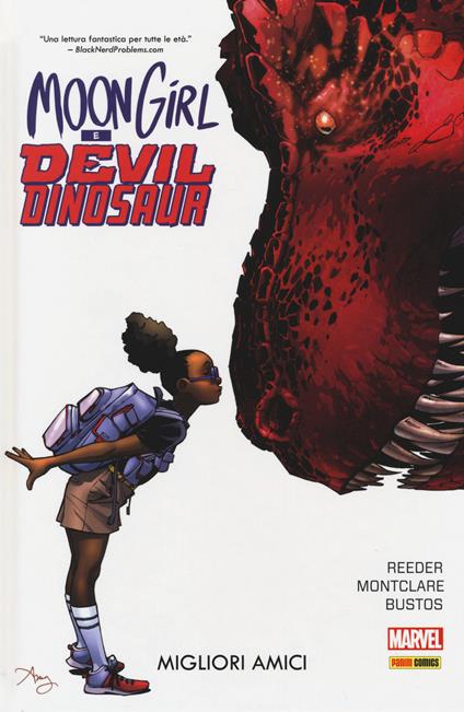Migliori amici. Moon Girl e Devil Dinosaur. Vol. 1 - Amy Reeder,Brandon Montclare - copertina