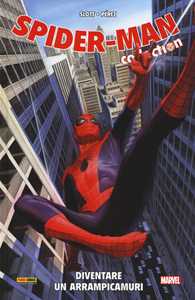 Diventare un arrampicamuri. Spider-Man collection. Vol. 5