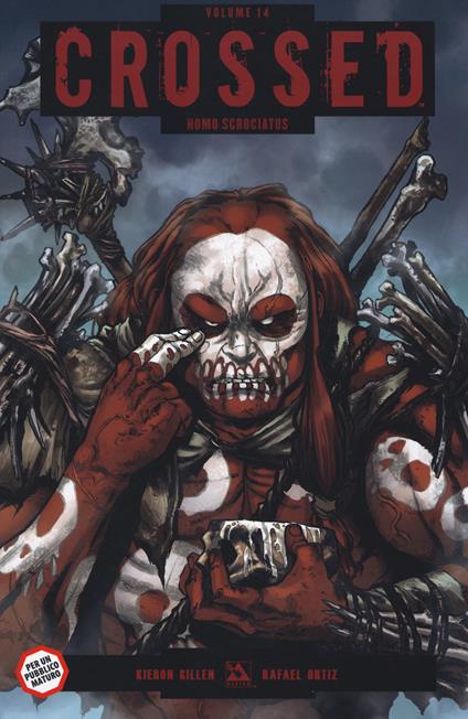 Ogni resistenza sarà inutile. Crossed. Vol. 14 - Kieron Gillen,Rafael Ortiz - copertina