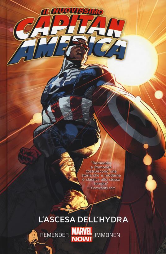 L' ascesa dell'Hydra. Il nuovissimo Capitan America. Vol. 1 - Stuart Immonen,Rick Remender - copertina