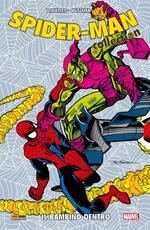 Il bambino dentro. Spider-Man collection