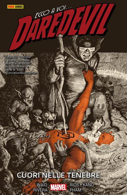 Cuori nelle tenebre. Daredevil. Vol. 2 - Kano,Khoi Pham,Emma Rios,Paolo Rivera - ebook