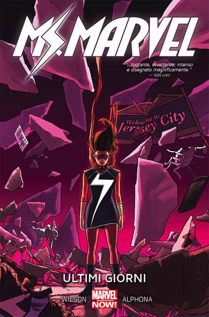 Ultimi giorni. Ms. Marvel. Vol. 4 - G. Willow Wilson,Adrian Alphona - copertina