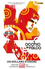 Un dollaro d'onore. Occhio di Falco. Vol. 4