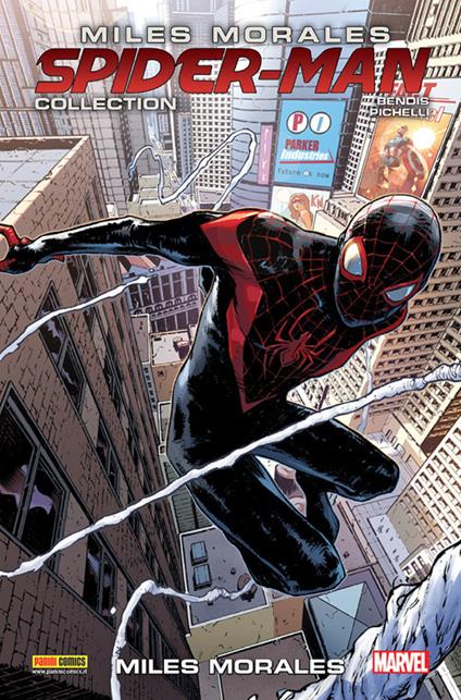 Miles Morales. Spider-Man collection. Vol. 10: Miles Morales. - Brian Michael Bendis,Sara Pichelli - copertina