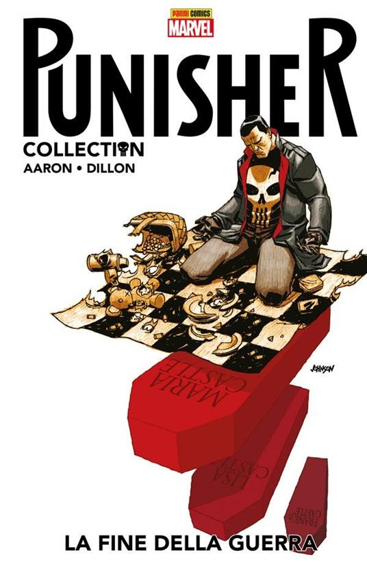 La fine della guerra. Punisher collection. Vol. 3 - Jason Aaron,Roland Boschi,Steve Dillon - ebook