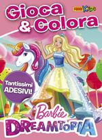 Barbie Dreamtopia. Attacca & colora. Con adesivi. Ediz. a colori