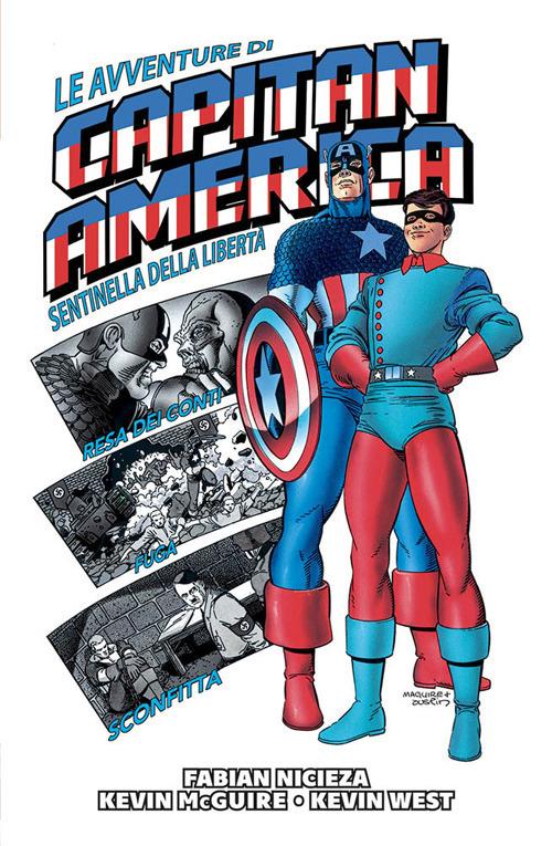 Le avventure di Capitan America - Fabian Nicieza,Kevin McGuire,Kevin West - copertina