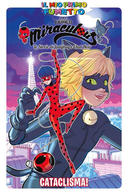 Cataclisma! Miraculous. Le storie di Ladybug e Chat Noir - copertina