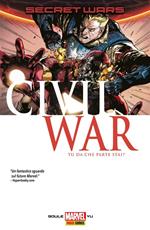 Civil war. Secret wars