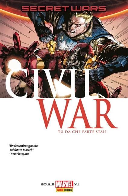 Civil war. Secret wars - Charles Soule,Leinil Francis Yu - ebook