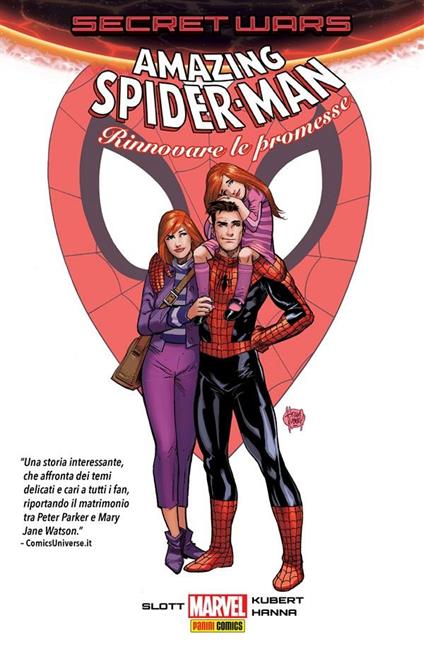 Rinnovare le promesse. Amazing Spider-Man. Secret wars - Adam Kubert,Dan Slott - ebook