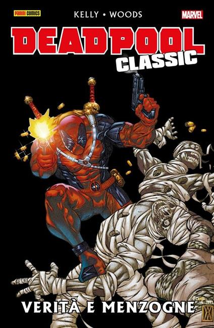 Verità e menzogne. Deadpool classic. Vol. 8 - David Brewer,Joe Kelly,Pete Woods - ebook