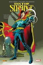 Doctor Strange. Vol. 5: Forza oscura.