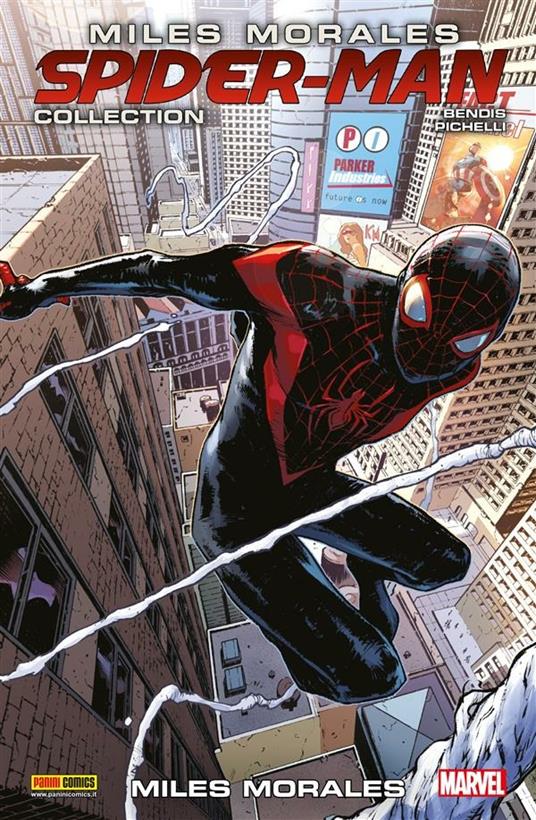 Miles Morales. Spider-Man collection. Vol. 10 - Brian Michael Bendis,Sara Pichelli - ebook