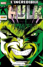 incredibile Hulk. Vol. 1: Abominio!
