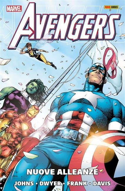 Nuove Alleanze. Avengers - Alan Davis,Gary Frank,Geoff Johns,Ivan Reis - ebook