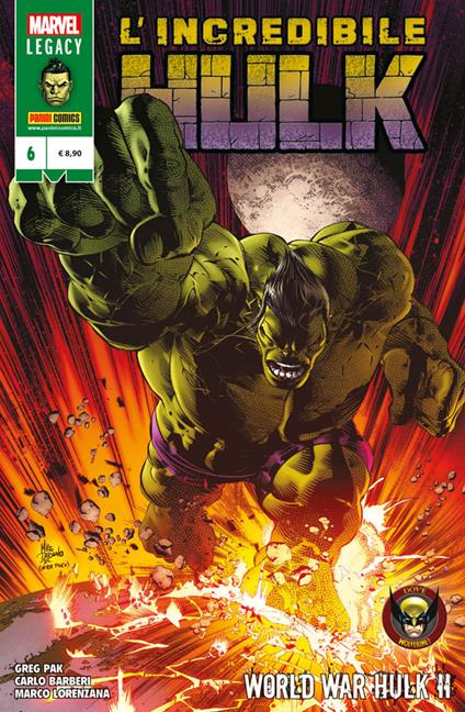 L' incredibile Hulk. Vol. 6: World War Hulk II. - Greg Pak,Carlo Barberi,Marco Lorenzana - copertina