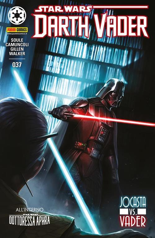 Darth Vader. Star Wars. Vol. 37 - Giuseppe Camuncoli,Kieron Gillen,Charles Soule,Kev Walker - ebook