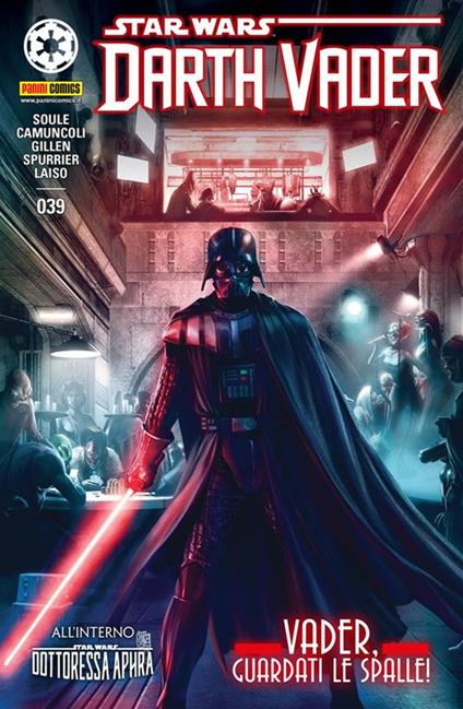 Darth Vader. Star Wars. Vol. 39 - Giuseppe Camuncoli,Kieron Gillen,Emilio Laiso,Charles Soule - ebook