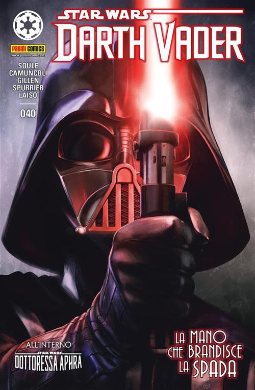 Darth Vader. Star Wars. Vol. 40 - Giuseppe Camuncoli,Kieron Gillen,Emilio Laiso,Charles Soule - ebook
