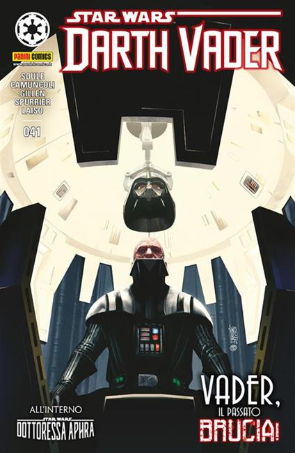 Darth Vader. Star Wars. Vol. 41 - Giuseppe Camuncoli,Kieron Gillen,Emilio Laiso,Charles Soule - ebook