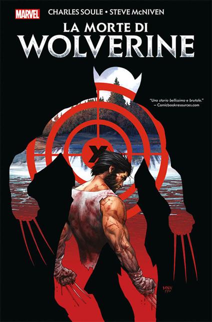 La morte di Wolverine - Charles Soule,Steve McNiven - copertina