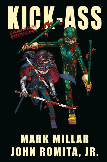 Kick-Ass omnibus - Mark Millar,John Jr. Romita - copertina