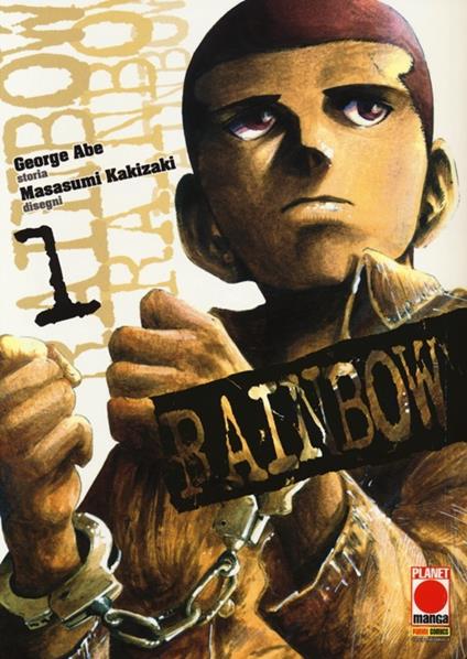 Rainbow. Vol. 1 - George Abe,Masasumi Kakizaki - copertina