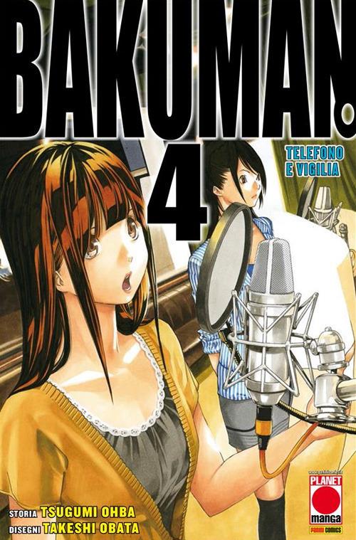Bakuman. Vol. 4 - Tsugumi Ohba,E. Zanzi,Takeshi Obata,A. Massa - ebook