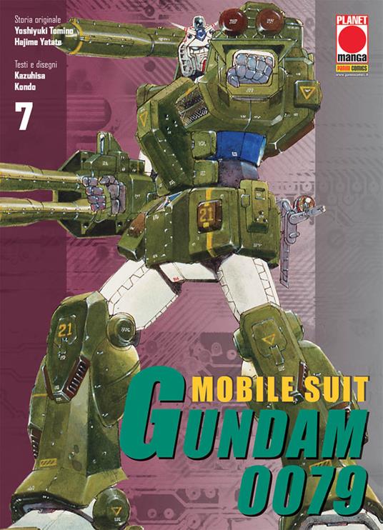 Mobile suit Gundam 0079. Vol. 7 - Hajime Yadate,Yoshiyuki Tomino,Kazuhisa Kondo - copertina