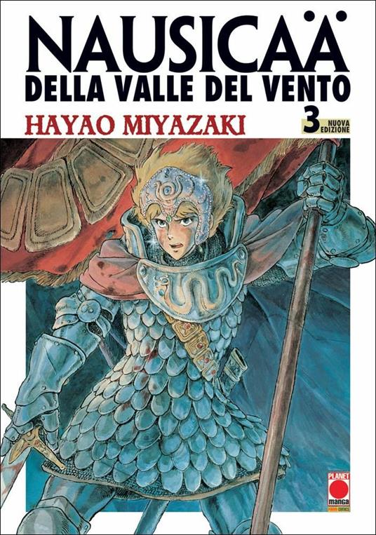 Nausicaä della Valle del vento. Nuova ediz.. Vol. 3 - Hayao Miyazaki - copertina