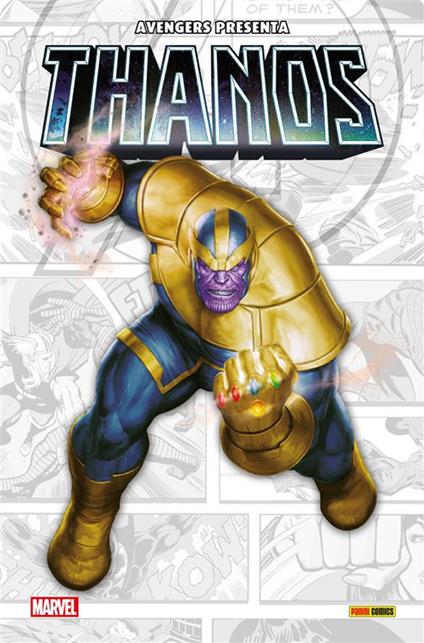Avengers presenta: Thanos - ANTOLOGIA AUTORI VARI - ebook