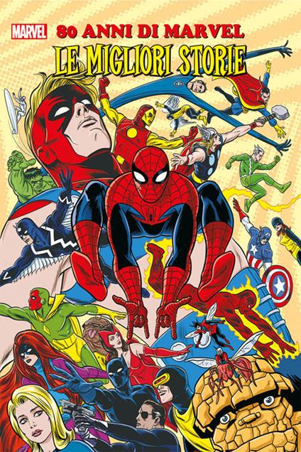 80 anni di Marvel. Le migliori storie - copertina