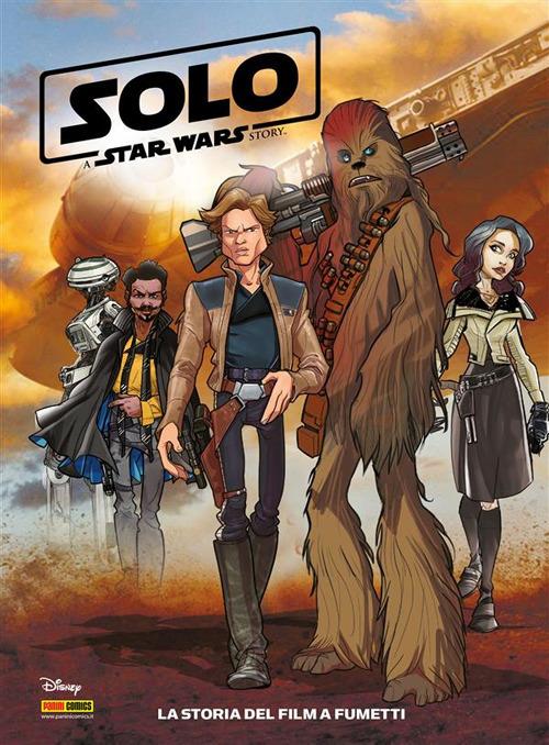 Solo. A Star Wars story. La storia del film a fumetti - Autori vari - ebook