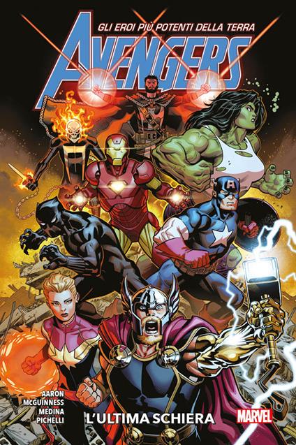 Avengers. Vol. 1: ultima schiera, L'. - Jason Aaron,Ed McGuinness,Paco Medina - copertina