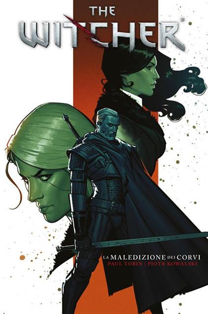 The witcher. Vol. 3 - Piotr Kowalski,Paul Tobin - ebook