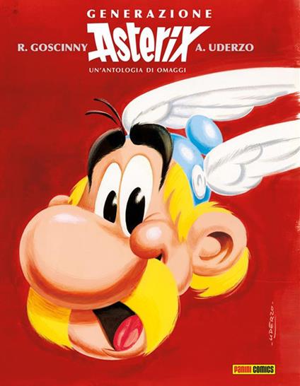 Generazione Asterix. Un'antologia di omaggi - René Goscinny,Albert Uderzo - ebook