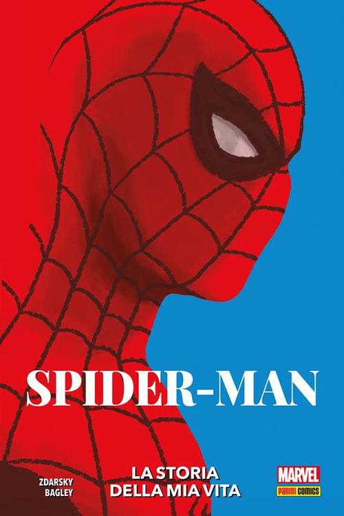 La storia della mia vita. Spider-Man - Chip Zdarsky,Mark Bagley - ebook