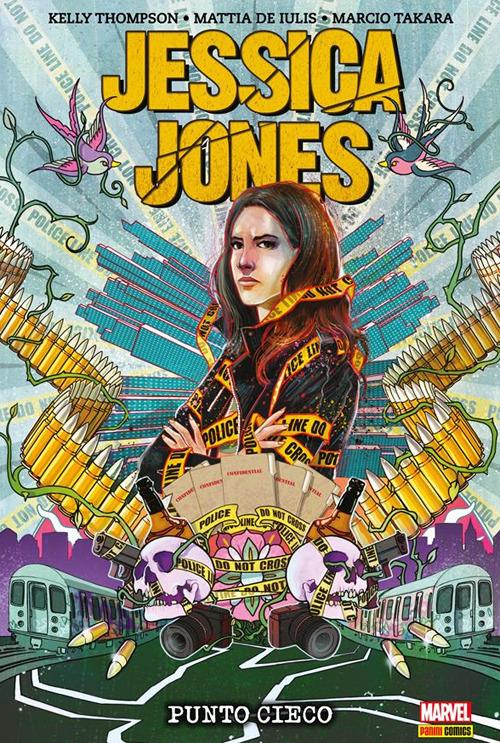 Punto cieco. Jessica Jones - Mattia De Iulis,Marcio Takara,Kelly Thompson - ebook
