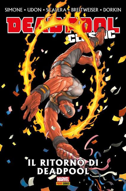 Il ritorno di Deadpool. Deadpool classic. Vol. 16 - Mitch Breitweiser,Evan Dorkin,Buddy Scalera,Gail Simone - ebook