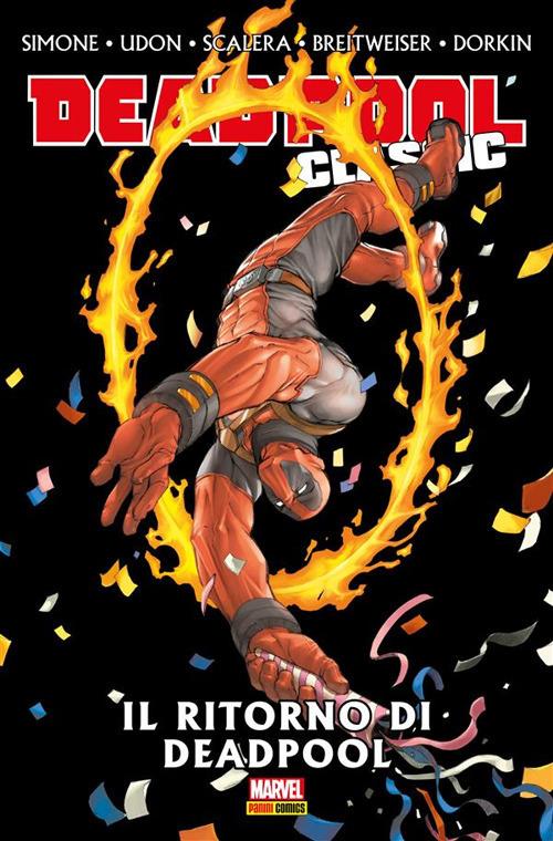 Il ritorno di Deadpool. Deadpool classic. Vol. 16 - Mitch Breitweiser,Evan Dorkin,Buddy Scalera,Gail Simone - ebook